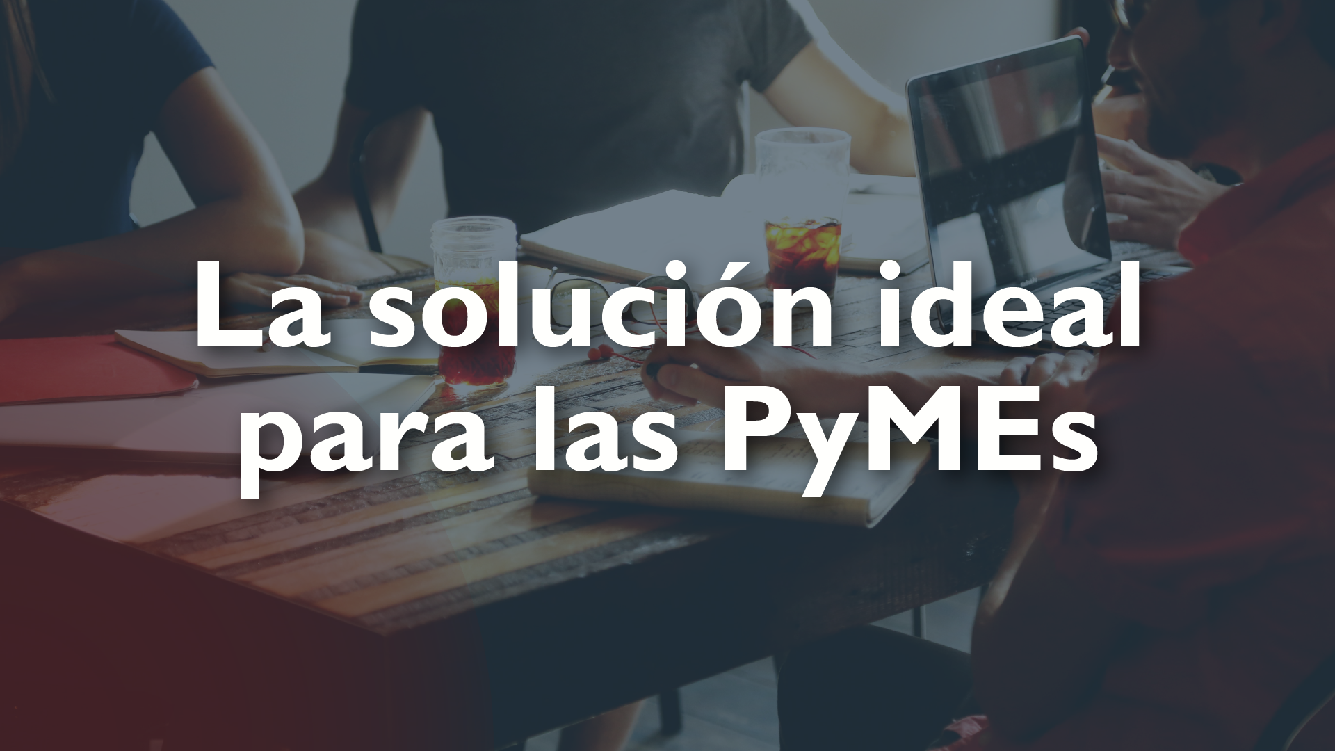 La solución para las PyMEs