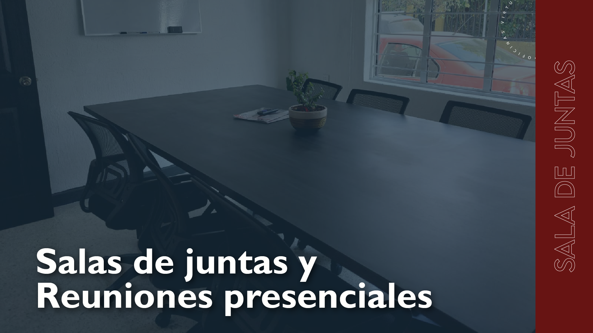Salas de juntas y reuniones presenciales